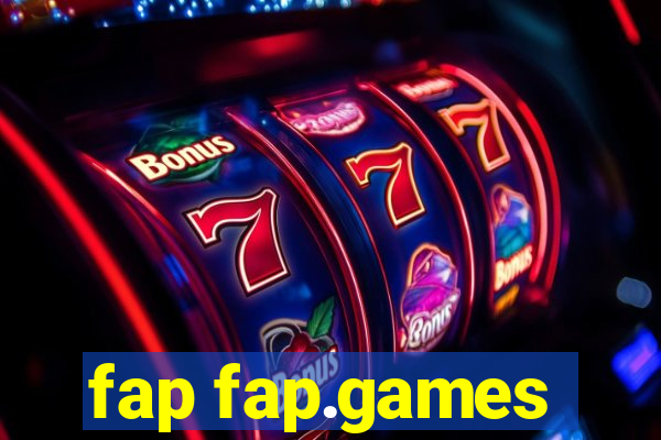 fap fap.games